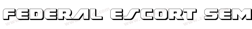 Federal Escort Semi 字体转换